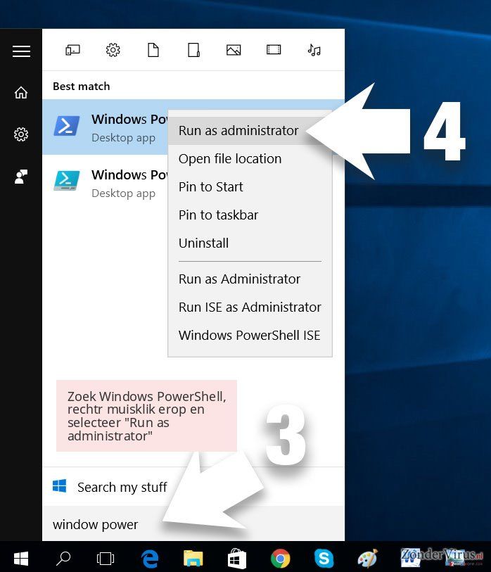 Zoek Windows PowerShell, rechtr muisklik erop en selecteer 'Run as administrator' Zoek Windows PowerShell, rechtr muisklik erop en selecteer 'Run as administrator'