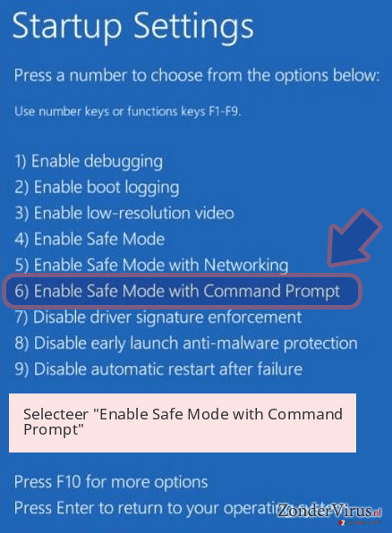 Selecteer 'Enable Safe Mode with Command Prompt' Selecteer 'Enable Safe Mode with Command Prompt'